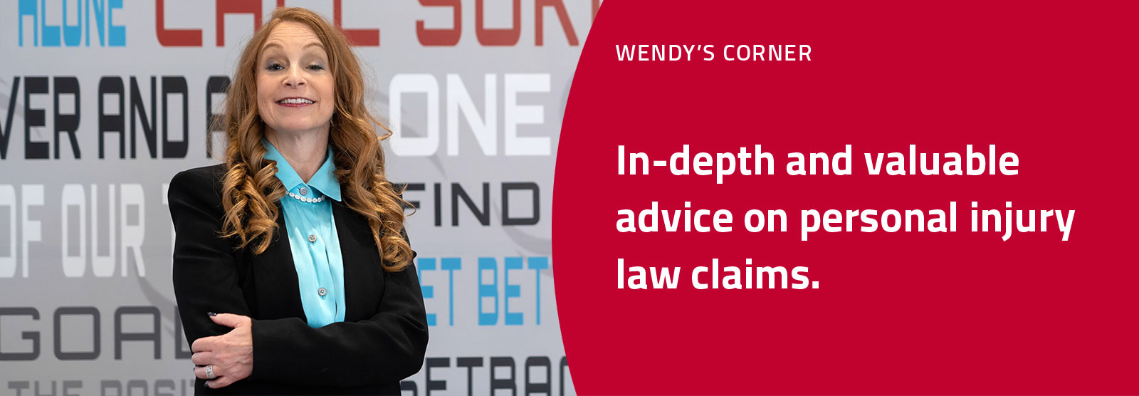 Wendy's Corner - In-depth and valuable advice on personal injury law claims.